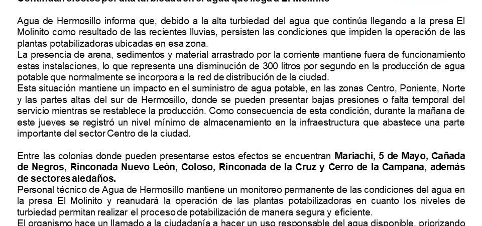 Alta turbiedad en El Molinito reduce producción de agua; estas colonias podrían verse afectadas: AguaH Alta turbiedad en El Molinito reduce producción de agua; estas colonias podrían verse afectadas: AguaH