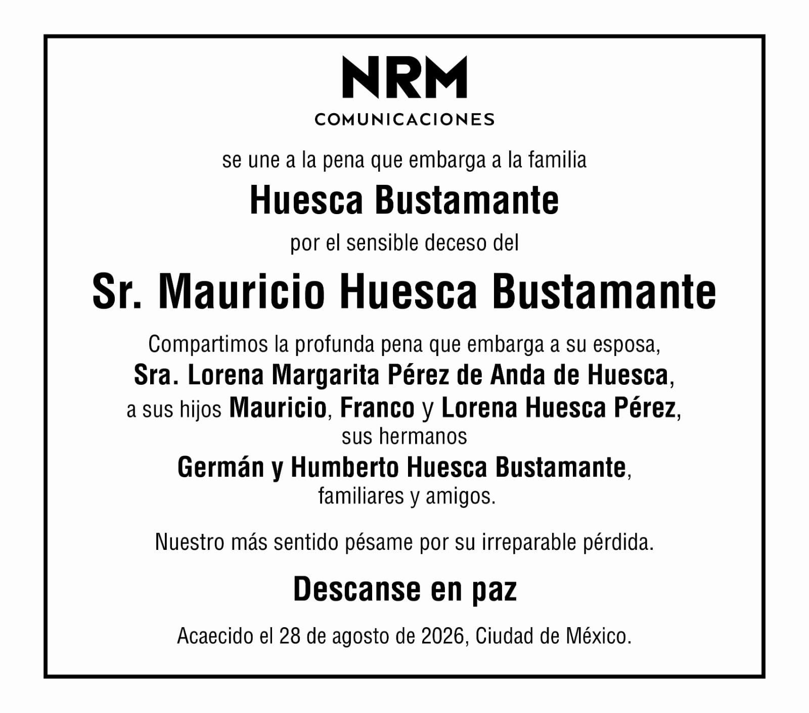 Fallece el empresario radiofónico Mauricio Huesca Bustamante