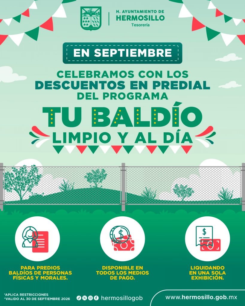¿Tienes un baldío en Hermosillo? Lanza Tesorería programa de descuento en recargos y multas del predial ¿Tienes un baldío en Hermosillo? Lanza Tesorería programa de descuento en recargos y multas del predial